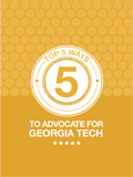 Top Five Ways to Advocate for Georgia Tech
